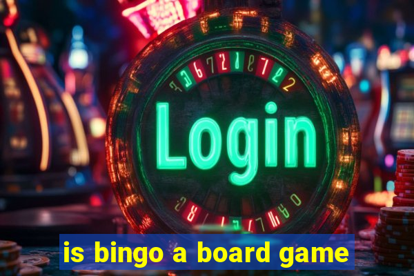 is bingo a board game