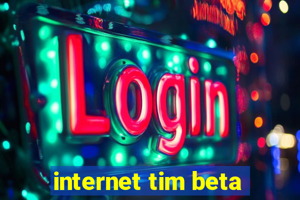 internet tim beta