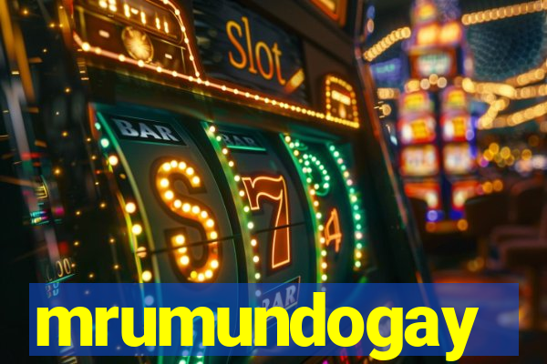 mrumundogay