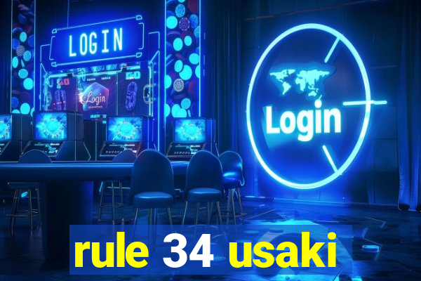 rule 34 usaki