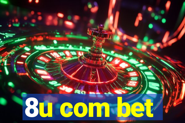 8u com bet