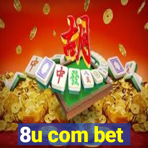 8u com bet