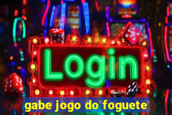 gabe jogo do foguete