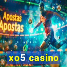 xo5 casino