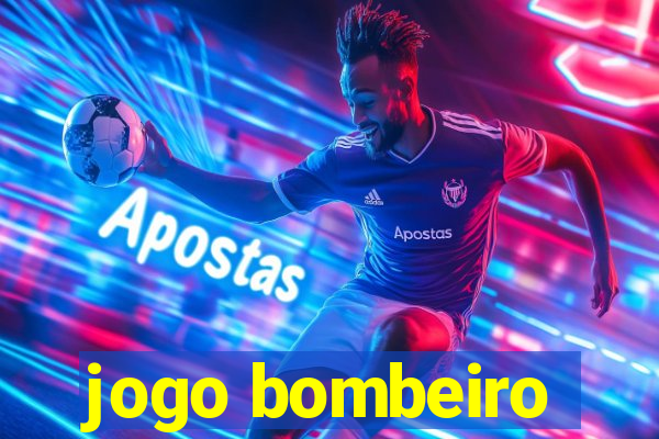 jogo bombeiro