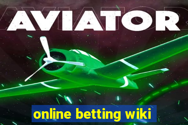 online betting wiki