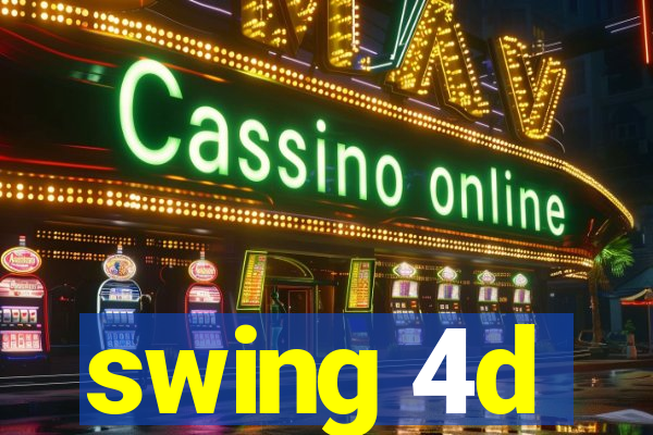 swing 4d