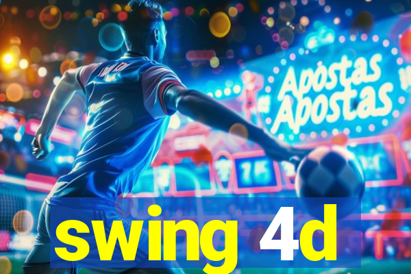 swing 4d