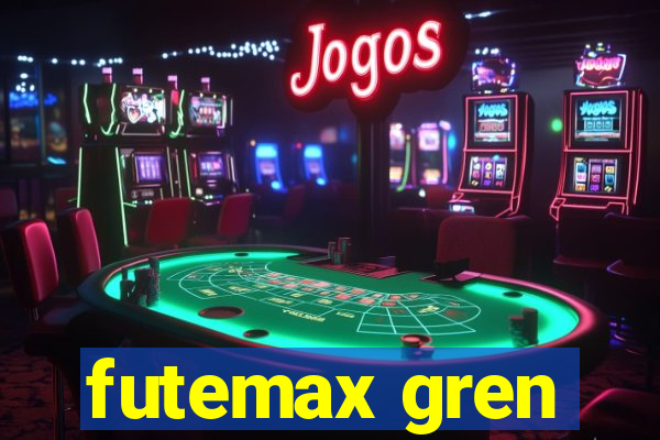 futemax gren