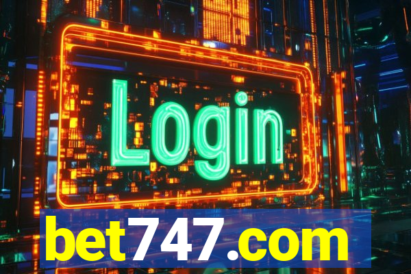 bet747.com