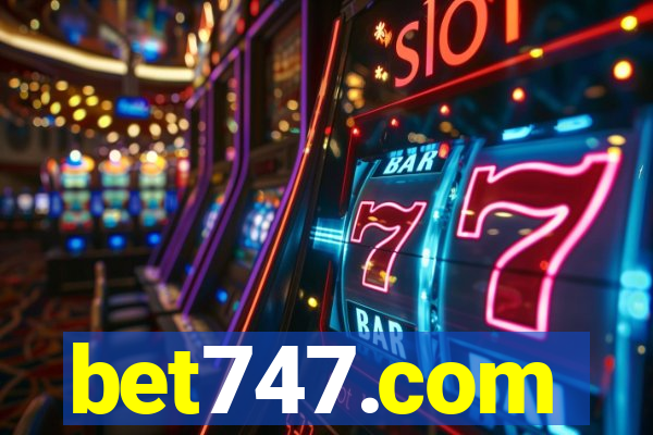 bet747.com