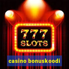 casino bonuskoodi