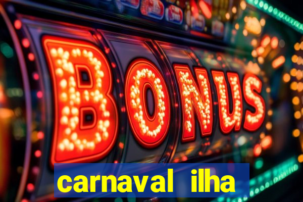 carnaval ilha terceira 2023