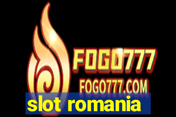 slot romania