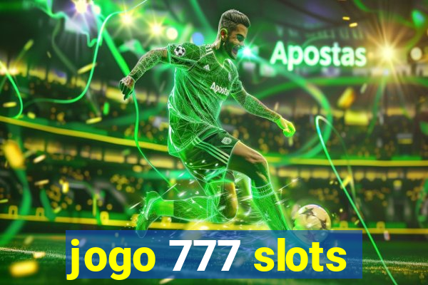 jogo 777 slots