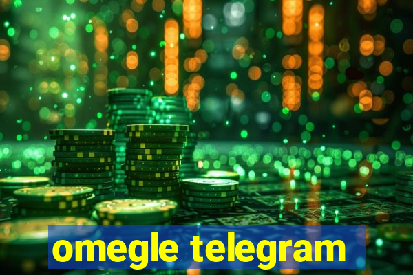 omegle telegram