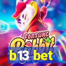 b13 bet