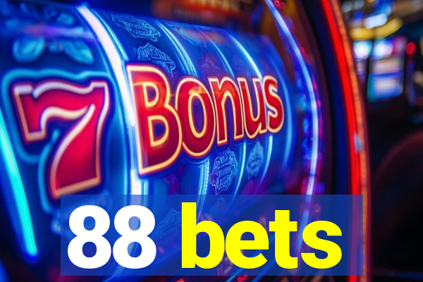 88 bets