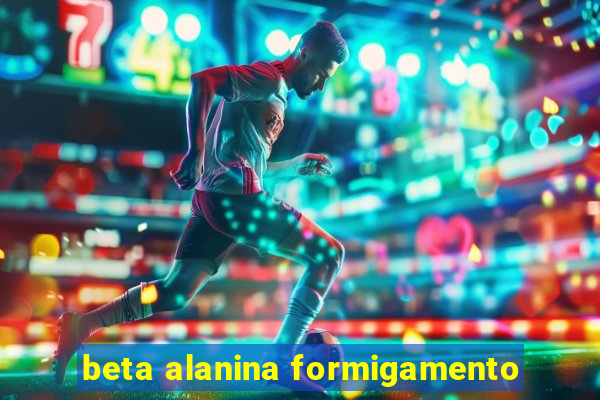 beta alanina formigamento