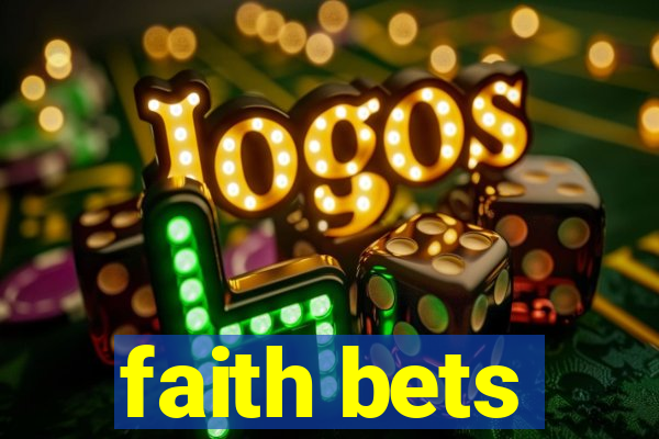 faith bets