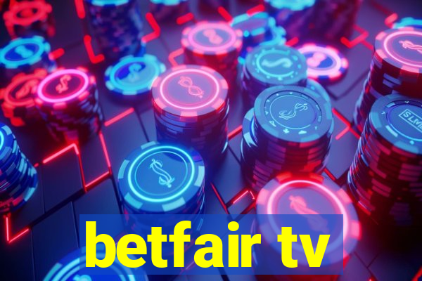 betfair tv