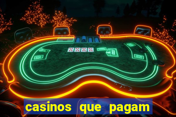 casinos que pagam no cadastro