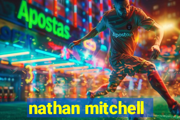 nathan mitchell