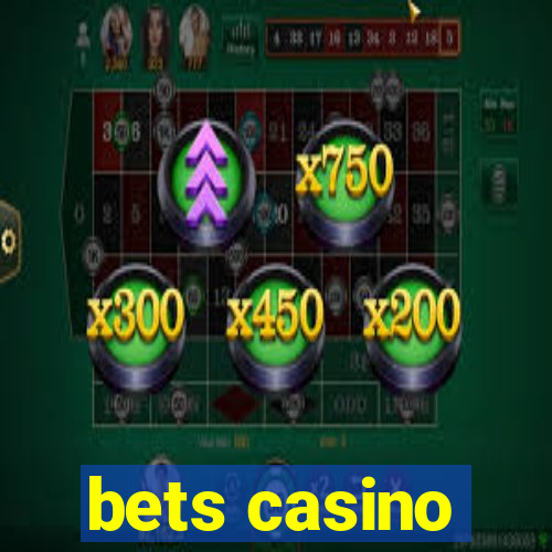 bets casino