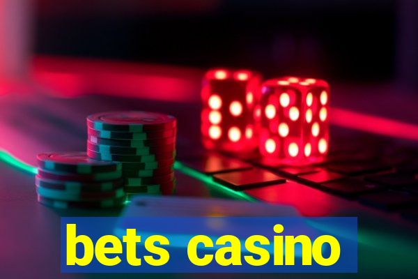 bets casino