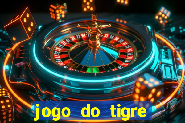 jogo do tigre baixar apk