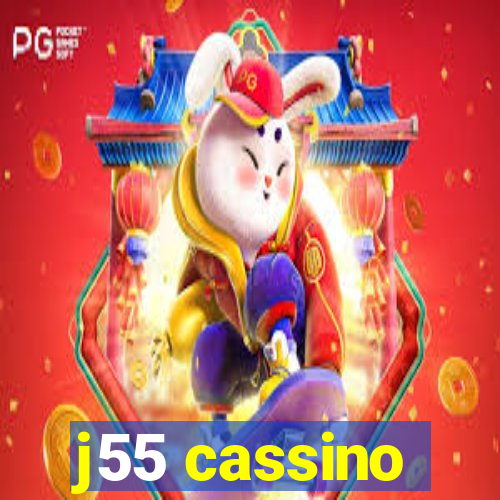 j55 cassino