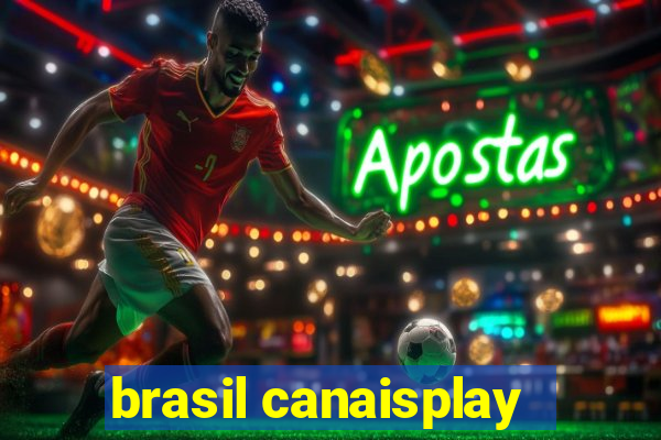 brasil canaisplay