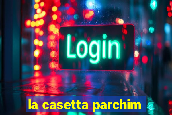 la casetta parchim