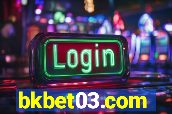 bkbet03.com