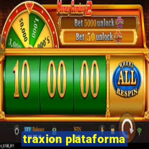 traxion plataforma