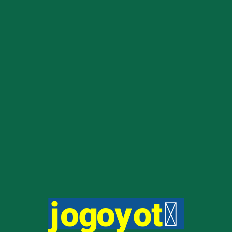 jogoyot茅