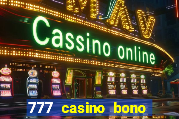 777 casino bono sin deposito