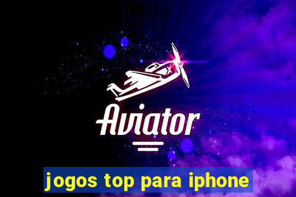 jogos top para iphone