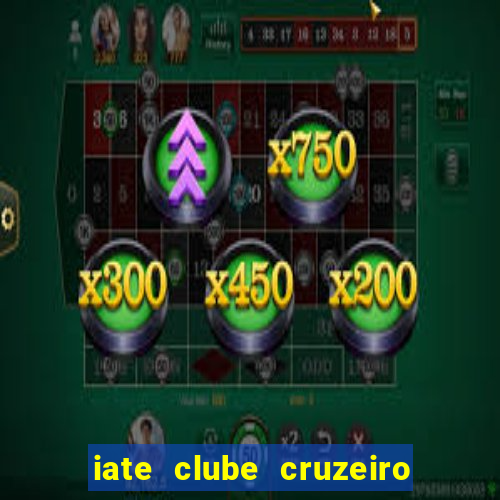 iate clube cruzeiro do sul