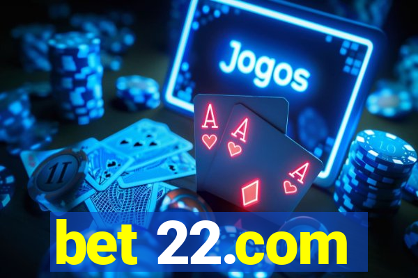 bet 22.com