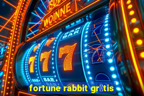 fortune rabbit gr谩tis