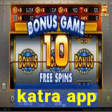 katra app