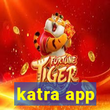 katra app