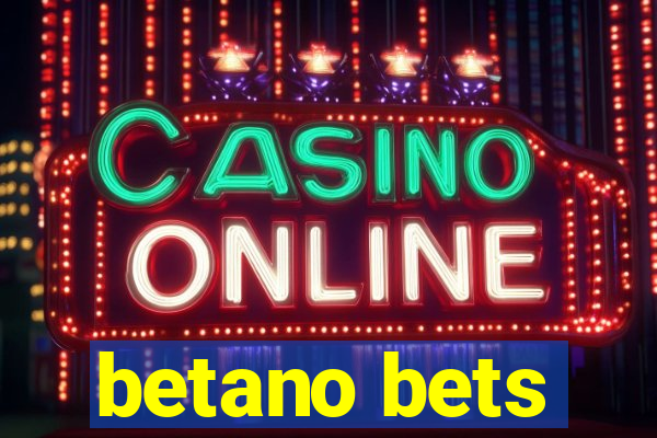 betano bets