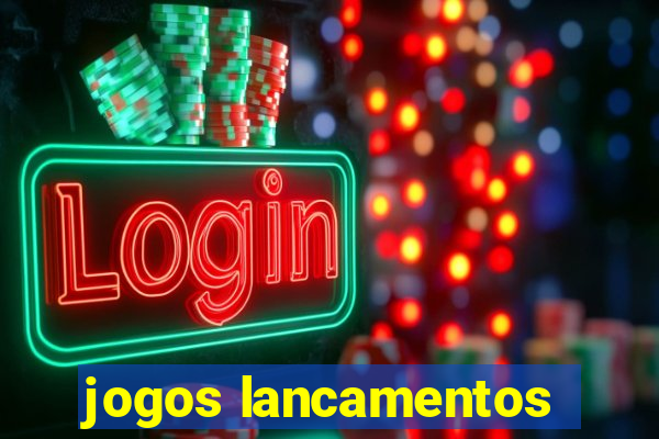 jogos lancamentos