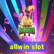 allwin slot