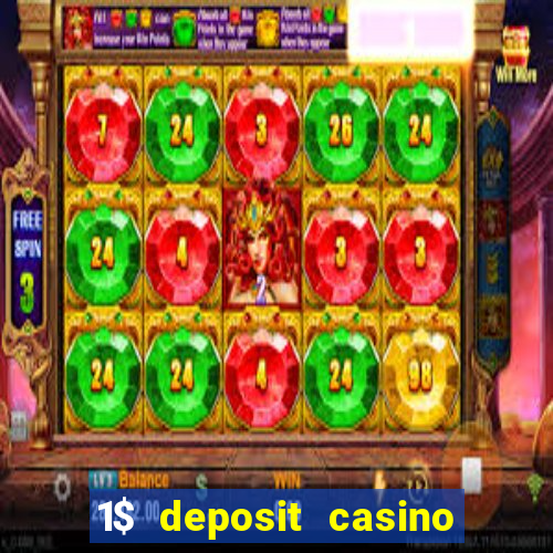 1$ deposit casino new zealand