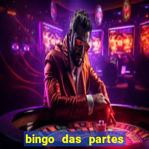 bingo das partes do corpo