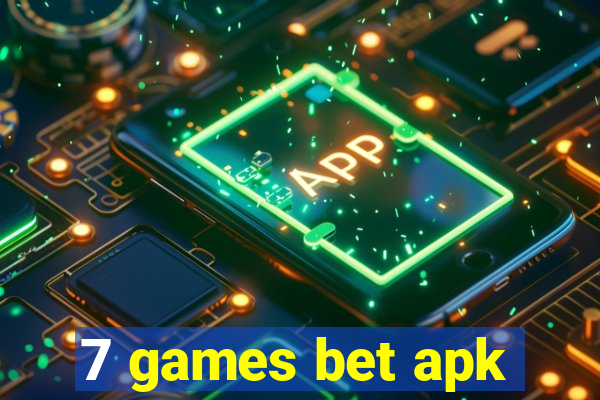 7 games bet apk