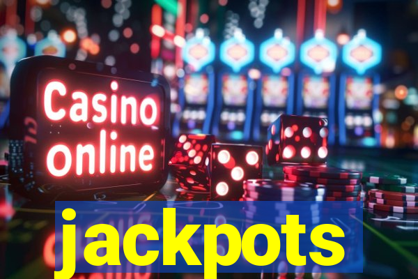 jackpots